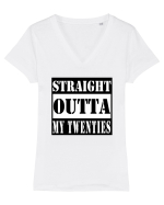 Straight Outta My Twenties Tricou mânecă scurtă guler V Damă Evoker
