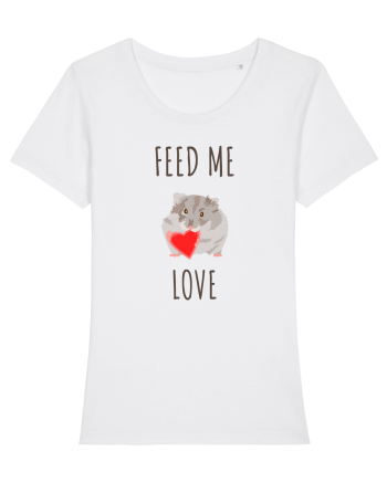 Feed Me Love White