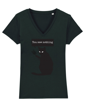 You Saw Nothing Funny Killer Cat Black