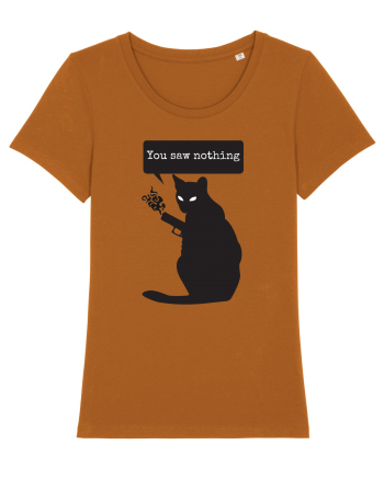 You Saw Nothing Funny Killer Cat Roasted Orange
