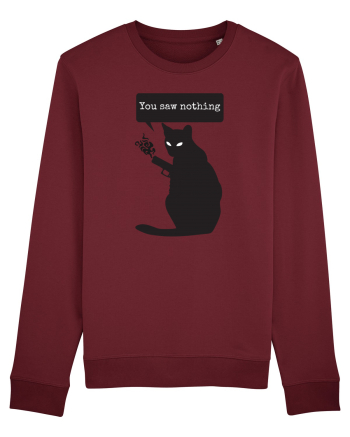 You Saw Nothing Funny Killer Cat Burgundy