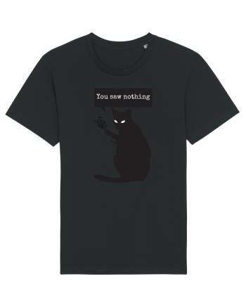 You Saw Nothing Funny Killer Cat Black