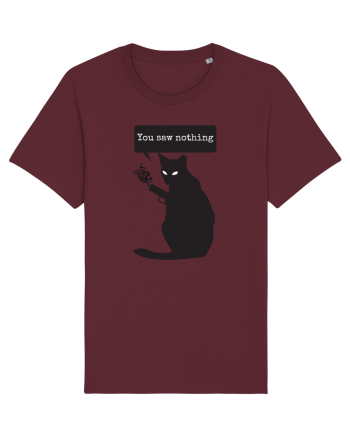 You Saw Nothing Funny Killer Cat Burgundy