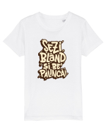 Șezi blând și be' pălincă! Tricou mânecă scurtă  Copii Mini Creator