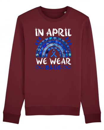 In Aprilie purtam albastru. Luna Autismului. In April we wear blue. Autism Burgundy