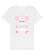 Sora mai mare tricou de Paste. I'm the Big Sis Bunny Tricou mânecă scurtă  Copii Mini Creator