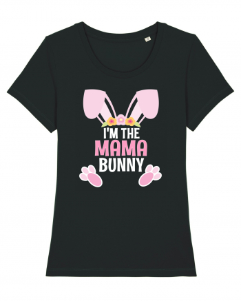 Cadou de Paste pentru mame. I'm the  Mama bunny Black