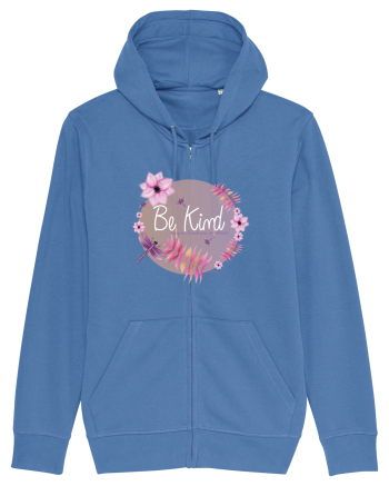 Be kind! Bright Blue