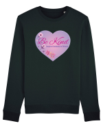 Be kind! Bluză mânecă lungă Unisex Rise