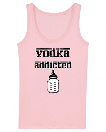 vodka addicted Cotton Pink