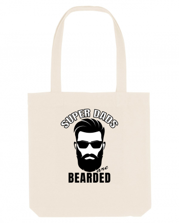 Super Dads Are Bearded Natural