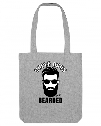 Super Dads Are Bearded Heather Grey