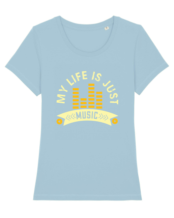 My Life is Just Music Sky Blue