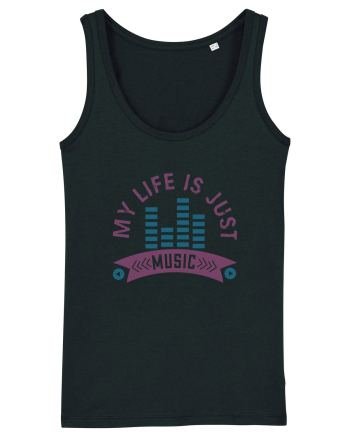 My Life is Just Music Black