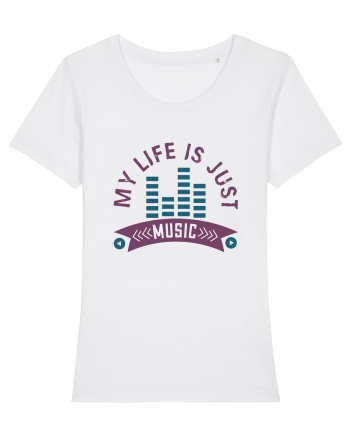 My Life is Just Music White
