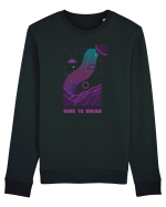 Mesaj motivational - DARE TO DREAM Bluză mânecă lungă Unisex Rise