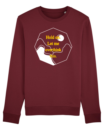 Hold on. Let me overtink this. Burgundy