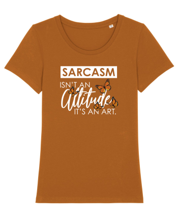 SARCASM it's an ART Roasted Orange