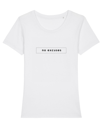 Tricou no excuses White