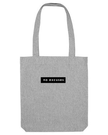 Tricou no excuses white Heather Grey