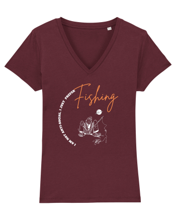 I Am Not Antisocial, I Just Prefer Fishing Burgundy