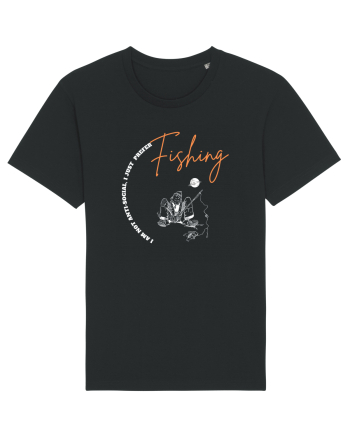 I Am Not Antisocial, I Just Prefer Fishing Black