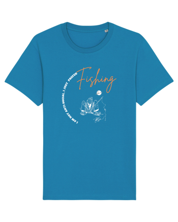 I Am Not Antisocial, I Just Prefer Fishing Azur