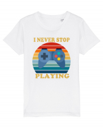 I Never Stop Playing Tricou mânecă scurtă  Copii Mini Creator