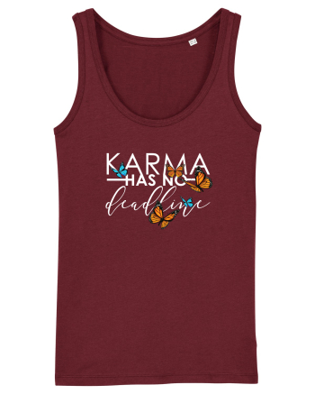 KARMA has NO Deadline Burgundy
