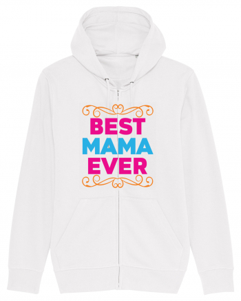 Best Mama Ever White