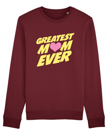 Greatest Mom Ever Burgundy