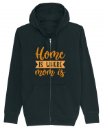 Home Is Where Mom Is Hanorac cu fermoar Unisex Connector