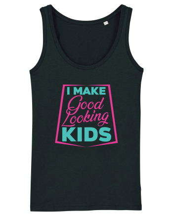 I Make Good Looking Kids Black