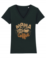 Mama Needs Coffee Tricou mânecă scurtă guler V Damă Evoker