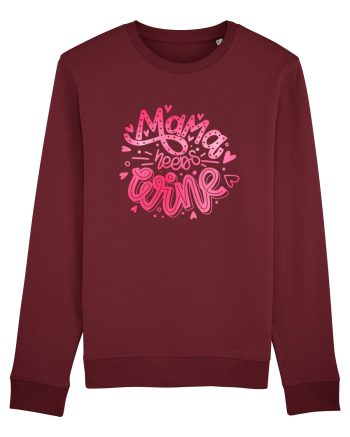Mama Needs Wine Burgundy