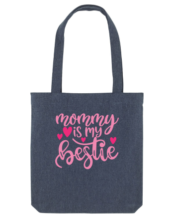Mommy Is My Bestie Midnight Blue