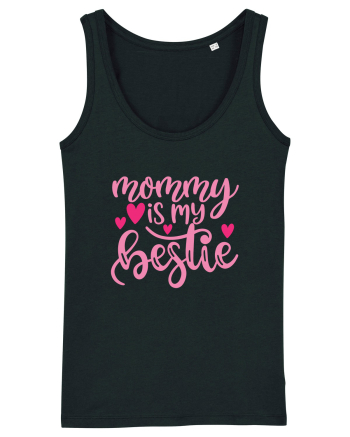 Mommy Is My Bestie Black