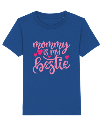 Mommy Is My Bestie Majorelle Blue