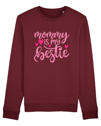 Mommy Is My Bestie Burgundy