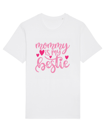 Mommy Is My Bestie White