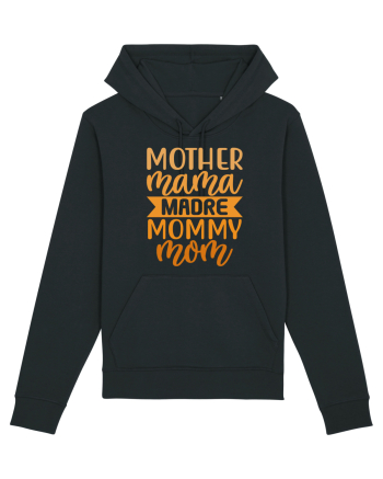Mother Mama Madre Mommy Mom Black