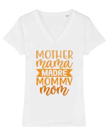 Mother Mama Madre Mommy Mom White