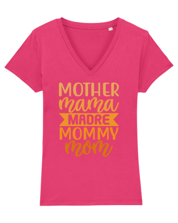 Mother Mama Madre Mommy Mom Raspberry