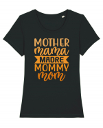 Mother Mama Madre Mommy Mom Tricou mânecă scurtă guler larg fitted Damă Expresser