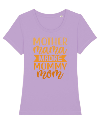 Mother Mama Madre Mommy Mom Lavender Dawn