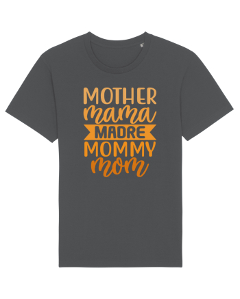 Mother Mama Madre Mommy Mom Anthracite
