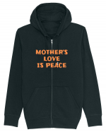 Mother's Love Is Peace Hanorac cu fermoar Unisex Connector