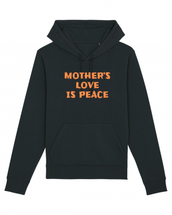 Mother's Love Is Peace Black