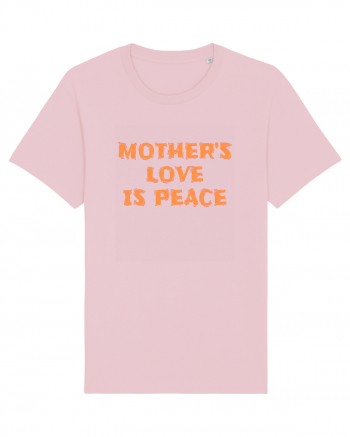 Mother's Love Is Peace Cotton Pink