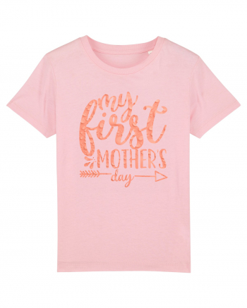 My First Mother's Day Cotton Pink